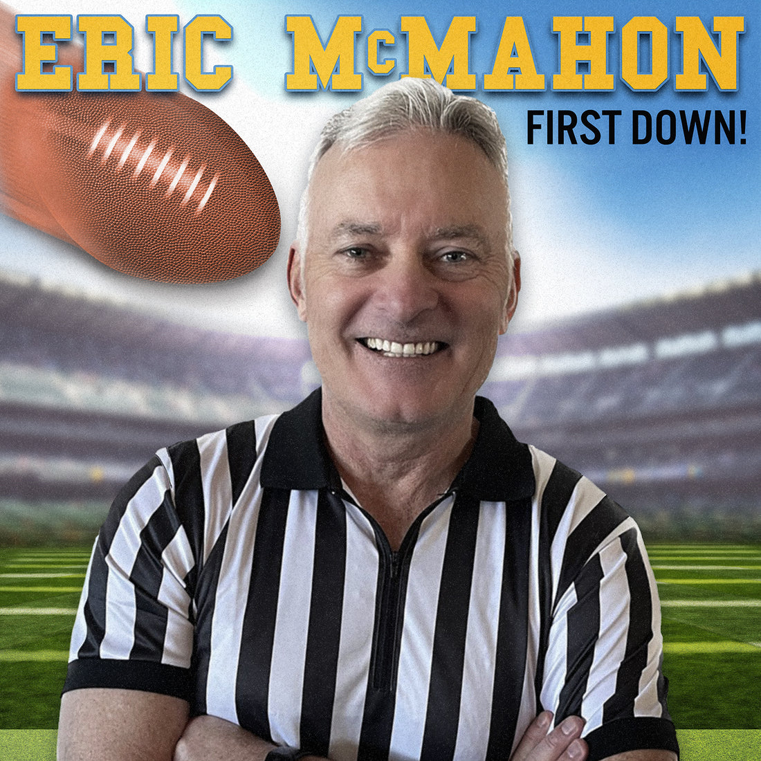 First Down: Hilarious Debut Album by New Jersey Comedian Eric McMahon Drops May 23rd!