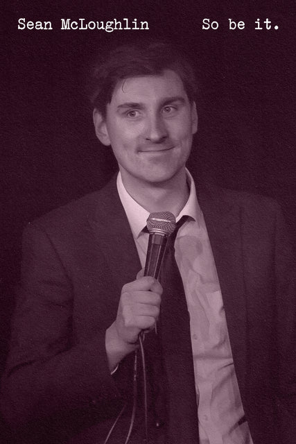 Sean McLoughlin - So Be It