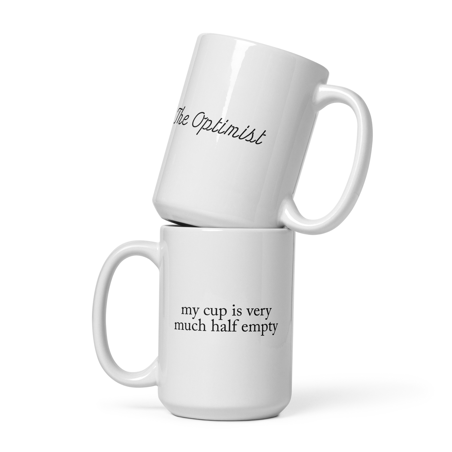 Jen Brister - Half Empty - White glossy mug