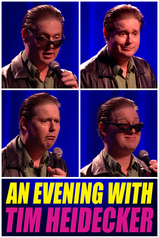 Tim Heidecker - An Evening with Tim Heidecker