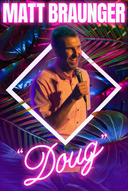 Matt Braunger - Doug